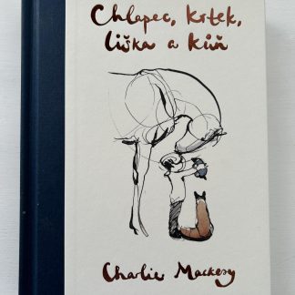 Chlapec, krtek, liška a kůň