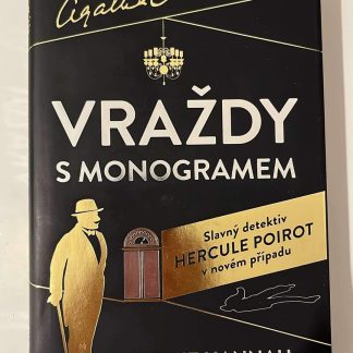 Vraždy s monogramem - Sophie Hannah