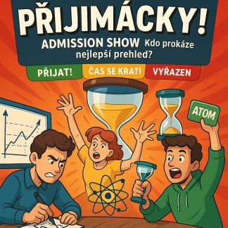 PŘIJÍMAČKY! - FIVE GAMES